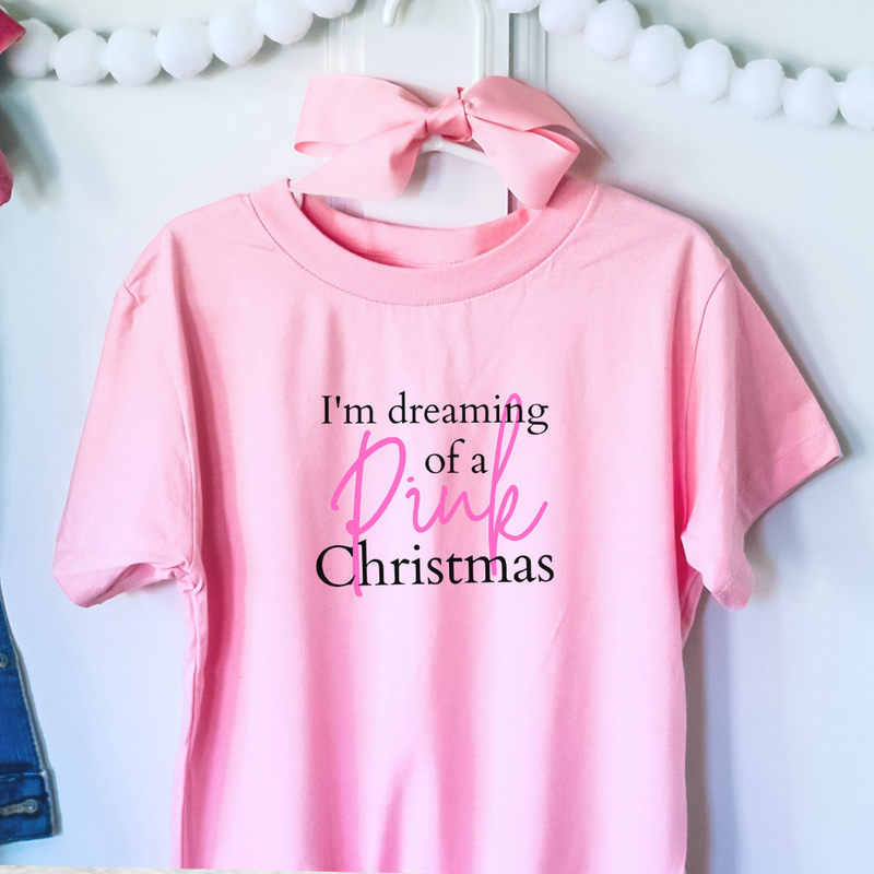 I'm Dreaming of a Pink Christmas- Toddler/Youth